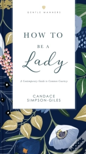Capa do artigo How To Be A Lady Revised And   Expanded