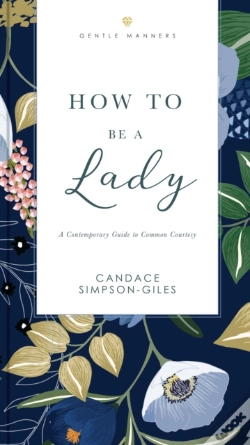 Capa do artigo How To Be A Lady Revised And   Expanded