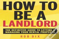 How To Be A Landlord