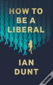 Capa do artigo How To Be A Liberal