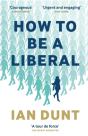 How To Be A Liberal - Preview