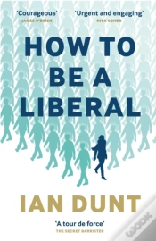 Capa do artigo How To Be A Liberal