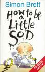 How To Be A Little Sod - Preview