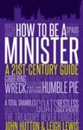 How To Be A Minister
