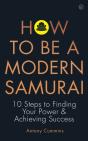 How To Be A Modern Samurai - Preview
