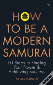 Capa do artigo How To Be A Modern Samurai