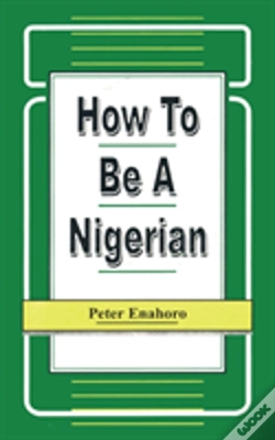 Capa do artigo How To Be A Nigerian