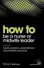 How To Be A Nurse Or Midwife Leader - Preview