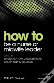 Capa do artigo How To Be A Nurse Or Midwife Leader