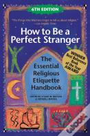 How To Be A Perfect Stranger (6th Edition)