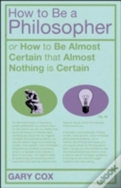 How To Be A Philosopher