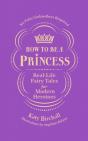 How To Be A Princess - Preview