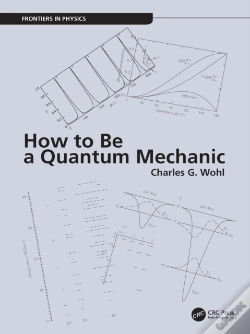 Capa do artigo How To Be A Quantum Mechanic