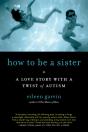 How To Be A Sister - Preview