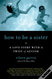 Capa do artigo How To Be A Sister
