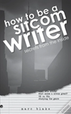 Capa do artigo How To Be A Sitcom Writer