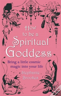 Capa do artigo How To Be A Spiritual Goddess