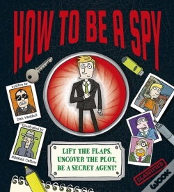 Capa do artigo How To Be A Spy
