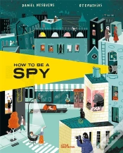 Capa do artigo How To Be A Spy