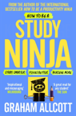 How To Be A Study Ninja