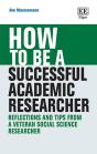 How To Be A Successful Academic Researcher - Preview