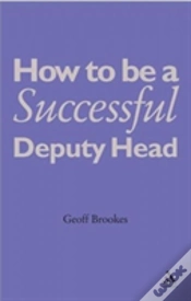 Capa do artigo How To Be A Successful Deputy Head