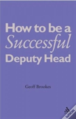 Capa do artigo How To Be A Successful Deputy Head