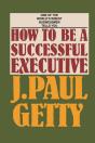 How To Be A Successful Executive - Preview