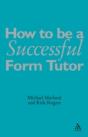 How To Be A Successful Form Tutor - Preview