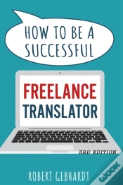 Capa do artigo How To Be A Successful Freelance Transla