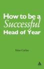 How To Be A Successful Head Of Year - Preview