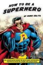 How To Be A Superhero - Preview