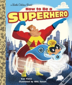 Capa do artigo How To Be A Superhero