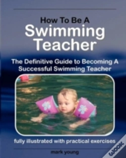 Capa do artigo How To Be A Swimming Teacher