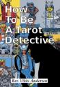 How To Be A Tarot Detective - Preview
