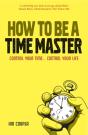 How To Be A Time Master - Preview