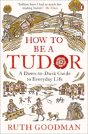 How To Be A Tudor - Preview