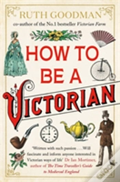 Capa do artigo How To Be A Victorian