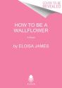 How To Be A Wallflower - Preview