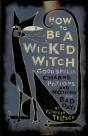 How To Be A Wicked Witch - Preview