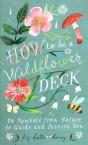 How To Be A Wildflower Deck - Preview