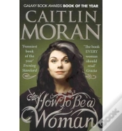 Capa do artigo How To Be A Woman