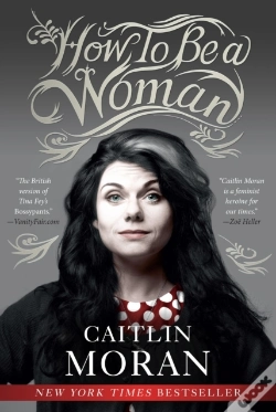 Capa do artigo How To Be A Woman