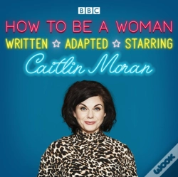 Capa do artigo How To Be A Woman