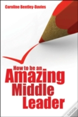 Capa do artigo How To Be An Amazing Middle Leader