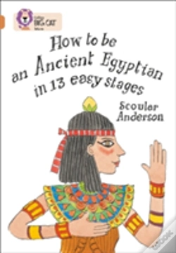 Capa do artigo How To Be An Ancient Egyptian