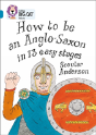 How To Be An Anglo Saxon - Preview