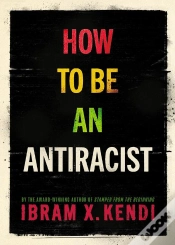 Capa do artigo How To Be An Antiracist