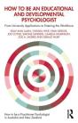 How To Be An Educational And Developmental Psychologist - Preview