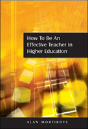 How To Be An Effective Teacher In Higher Education - Preview